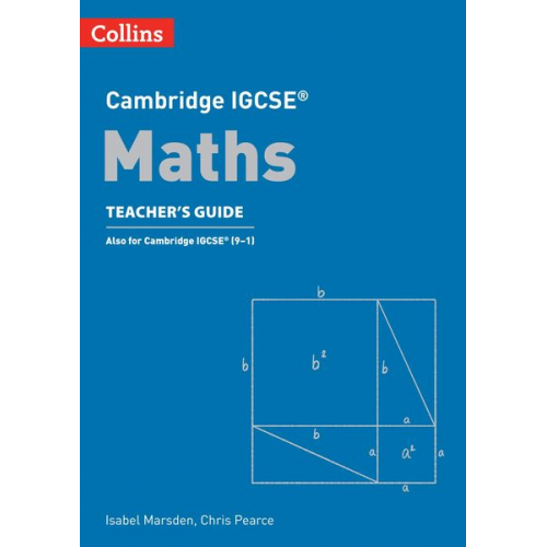 Chris Pearce Isabel Marsden - Cambridge IGCSE(TM) Maths Teacher's Guide