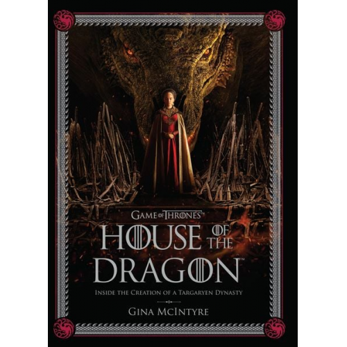 Insight Editions - The Making of HBO's House of the Dragon