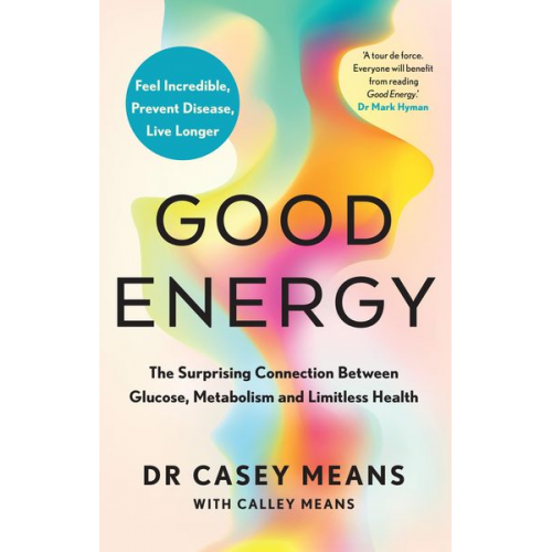 Casey Means - Good Energy