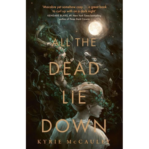 Kyrie McCauley - All the Dead lie Down