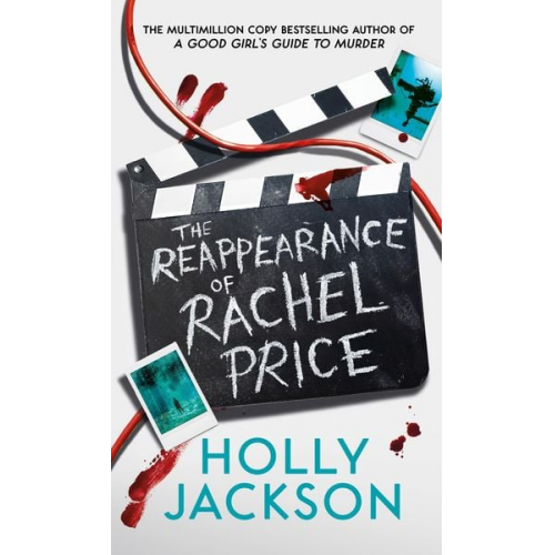 Holly Jackson - The Reappearance of Rachel Price