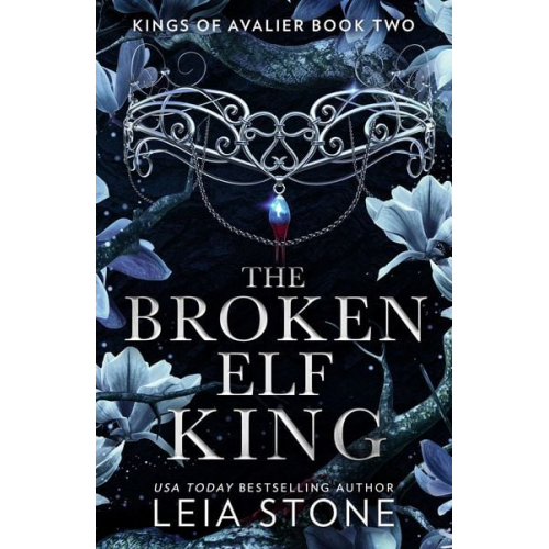 Leia Stone - The Broken Elf King