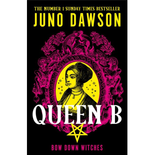 Juno Dawson - Queen B