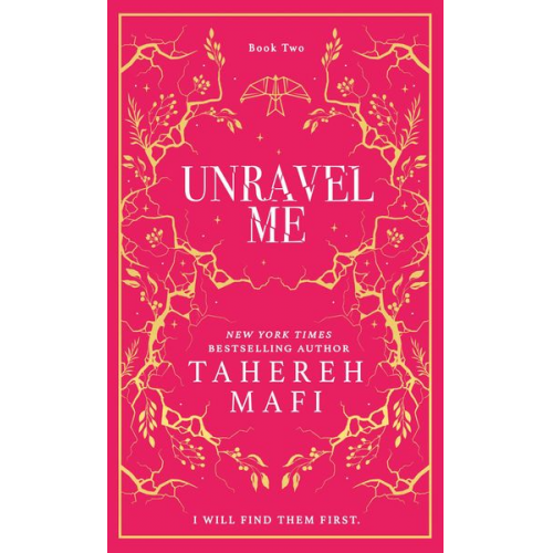 Tahereh Mafi - Unravel Me. Collectors Edition