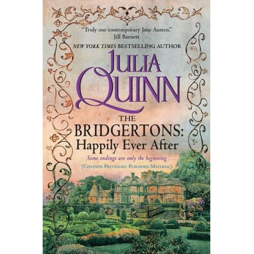 Julia Quinn - The Bridgertons: Happily Ever After