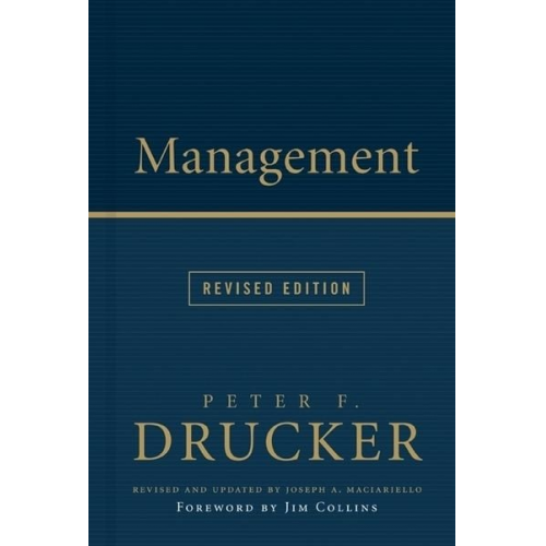 Peter F. Drucker Joseph A. Maciariello Jim Collins - Management