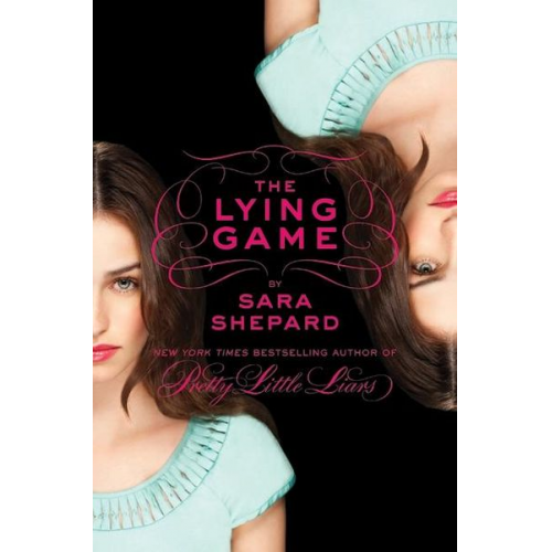 Sara Shepard - The Lying Game 01