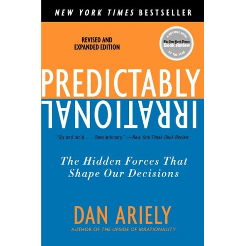 Dan Ariely - Predictably Irrational