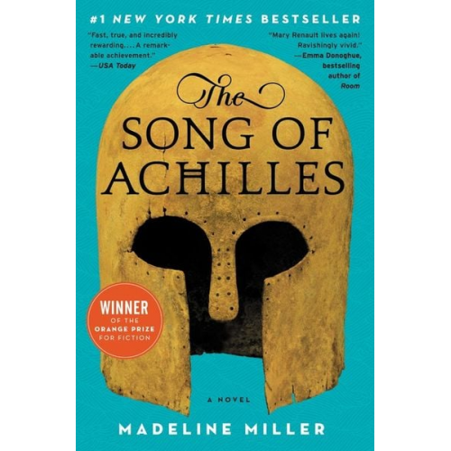 Madeline Miller - The Song of Achilles