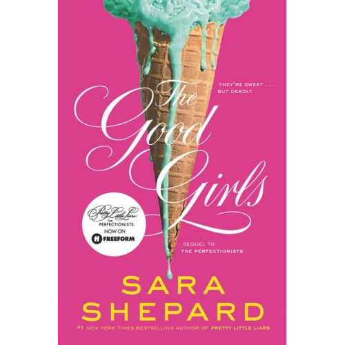 Sara Shepard - The Good Girls