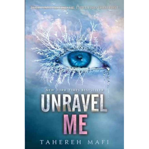 Tahereh Mafi - Unravel Me