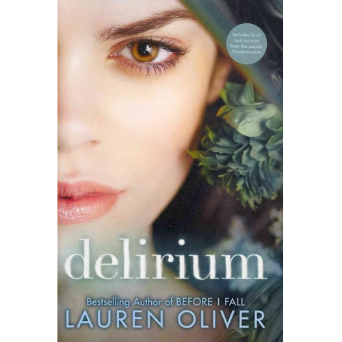 Lauren Oliver - Delirium