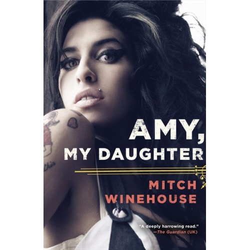 Mitch Winehouse - Amy, My Daughter