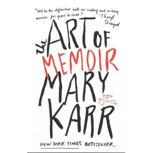 Mary Karr - The Art of Memoir