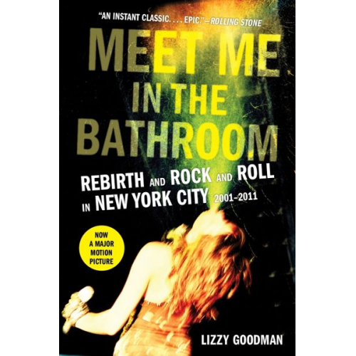 Lizzy Goodman - Meet Me in the Bathroom