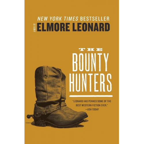 Elmore Leonard - Bounty Hunters, The