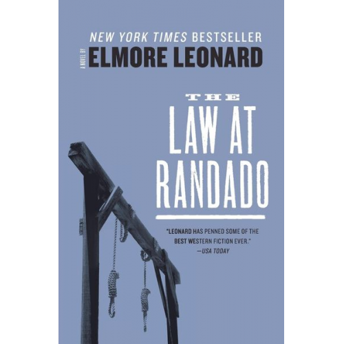 Elmore Leonard - The Law at Randado