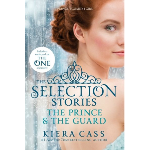 Kiera Cass - The Selection Stories: The Prince & The Guard