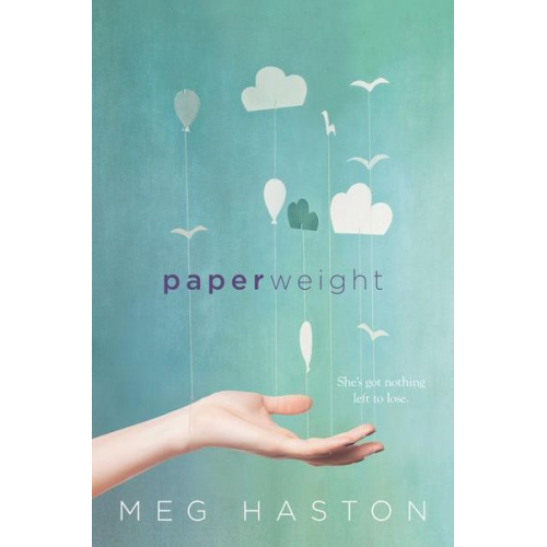 Meg Haston - Paperweight