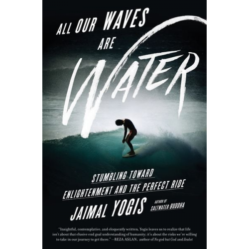 Jaimal Yogis - All Our Waves Are Water