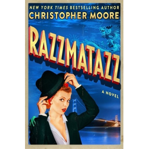 Christopher Moore - Razzmatazz