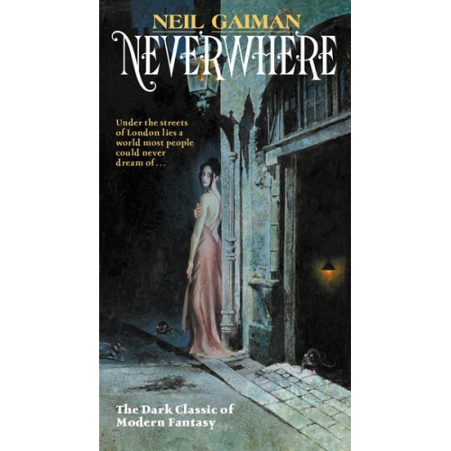 Neil Gaiman - Neverwhere: Author's Preferred Text