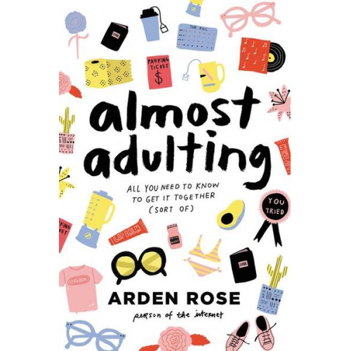 Arden Rose - Almost Adulting