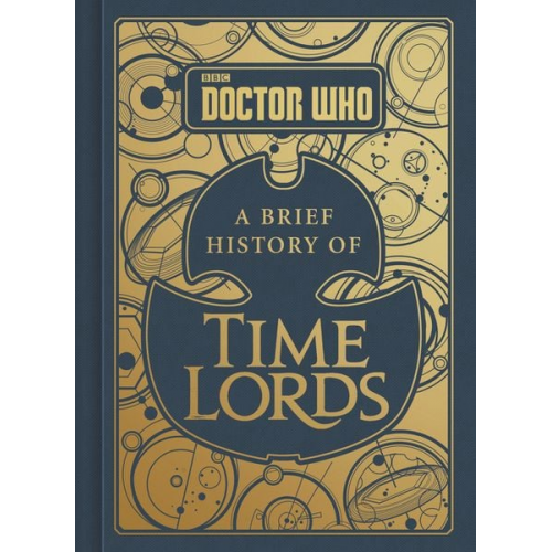 Steve Tribe - Doctor Who: A Brief History of Time Lords