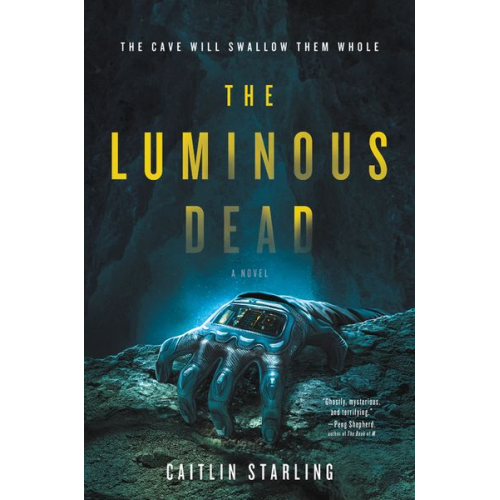 Caitlin Starling - The Luminous Dead