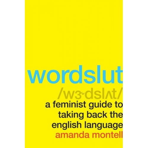 Amanda Montell - Wordslut