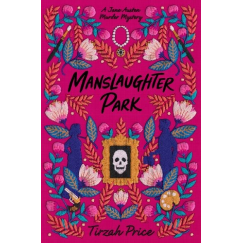 Tirzah Price - Manslaughter Park