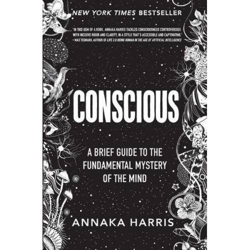 Annaka Harris - Conscious