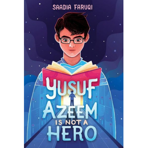 Saadia Faruqi - Yusuf Azeem Is Not a Hero