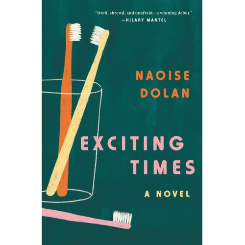 Naoise Dolan - Exciting Times