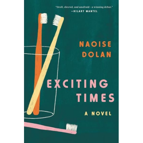 Naoise Dolan - Exciting Times