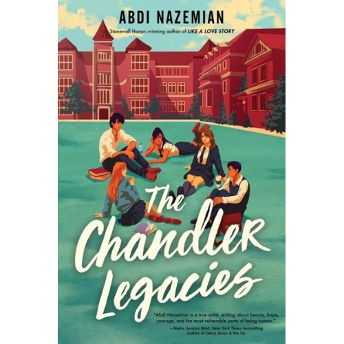 Abdi Nazemian - The Chandler Legacies