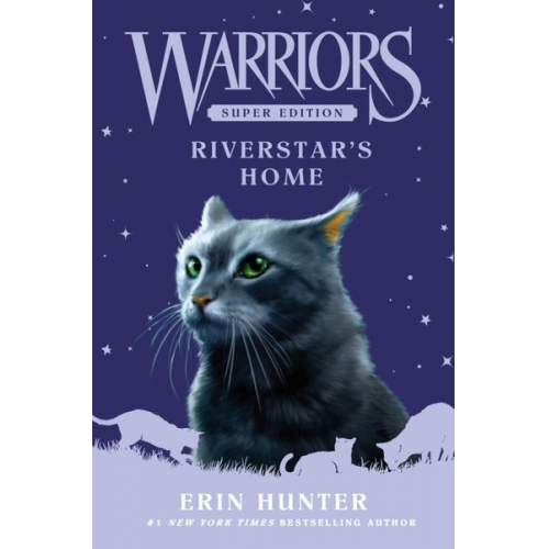 Erin Hunter - Warriors Super Edition: Riverstar's Home