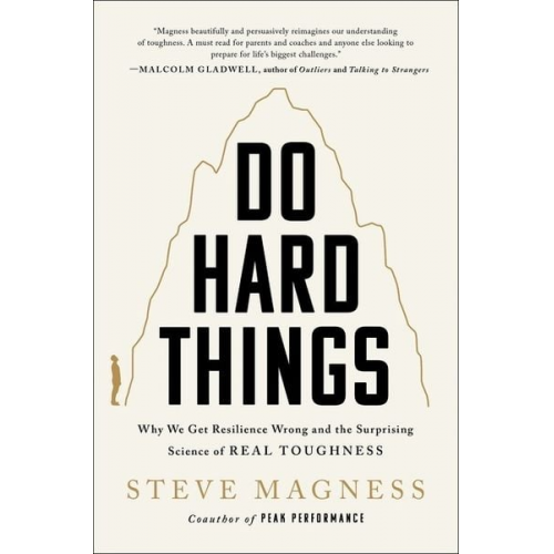 Steve Magness - Do Hard Things