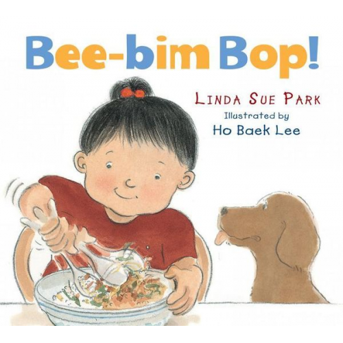 Linda Sue Park - Bee-Bim Bop! Board Book