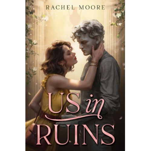 Rachel Moore - Us in Ruins