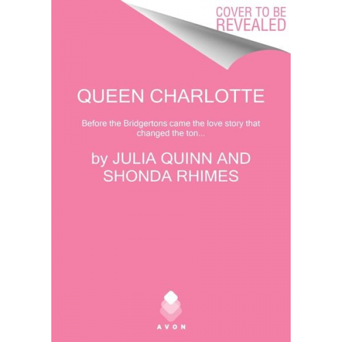 Julia Quinn Shonda Rhimes - Queen Charlotte