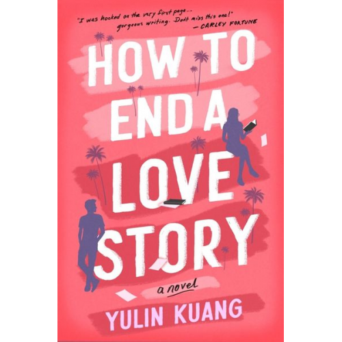 Yulin Kuang - How to End a Love Story