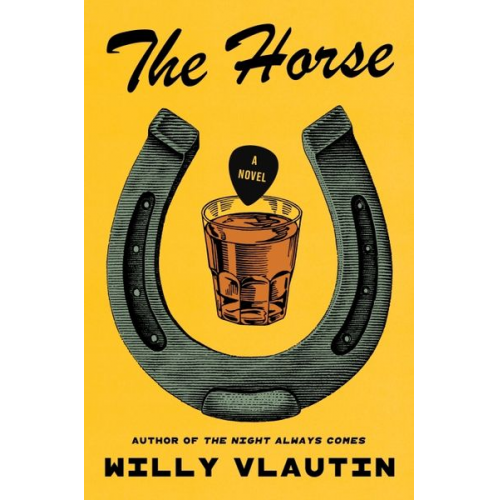 Willy Vlautin - The Horse