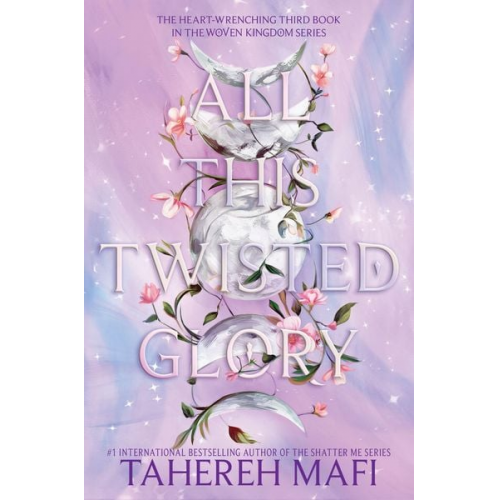 Tahereh Mafi - All This Twisted Glory