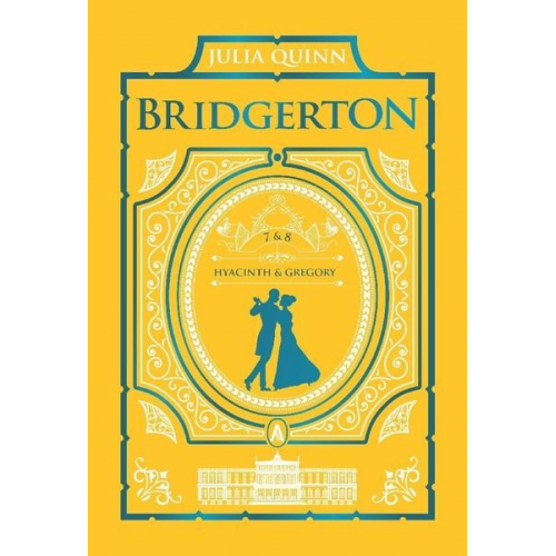 Julia Quinn - It's in His Kiss and on the Way to the Wedding: Bridgerton Collector's Edition