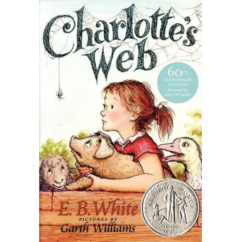 E. B. White Kate DiCamillo - Charlotte's Web