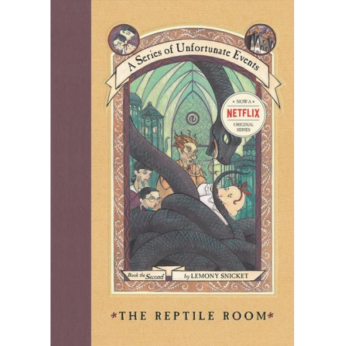 Lemony Snicket - A Series of Unfortunate Events #2: The Reptile Room