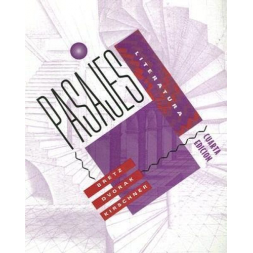 Mary Bretz Trisha Dvorak Carl Kirschner - Pasajes: Literatura