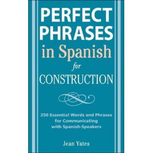 Jean Yates - Perfect Phrases in Spanish for Construction