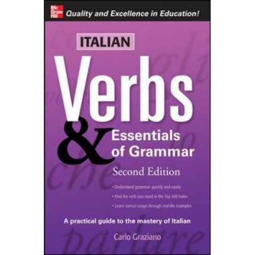 Carlo Graziano - Italian Verbs & Essentials of Grammar, 2E.